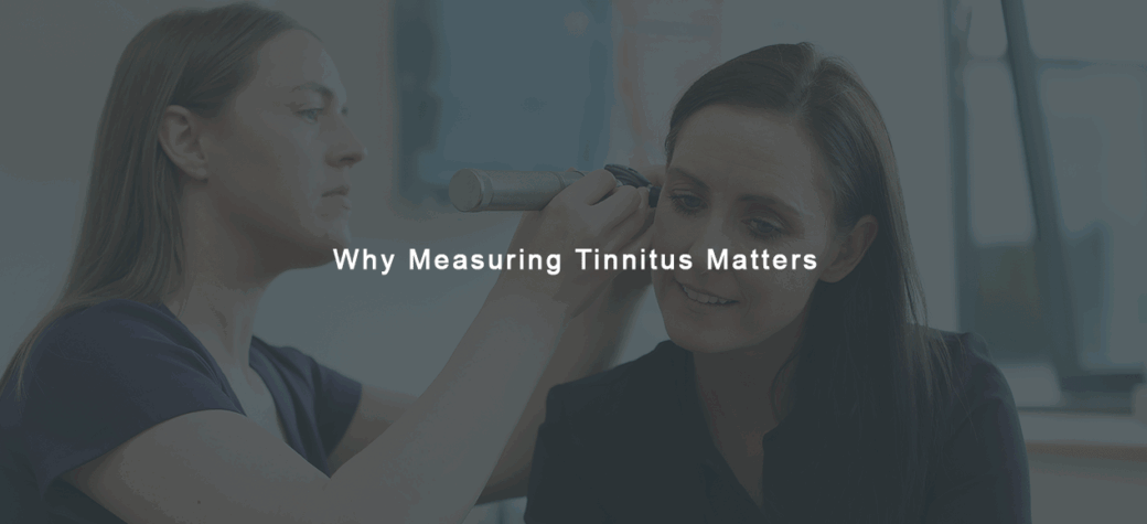 How is Tinnitus Measured?